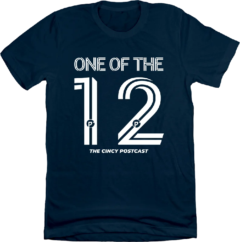 One Of The 12 - The Cincy Postcast